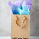 "I did my best" Gift Bag
