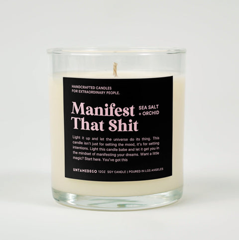 Manifest That Shit Glass Candle