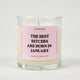 The Best Bitches Are Born In February Birthday Glass Candle