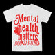 Mental Heath Matters Graphic Tee