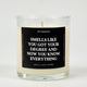 Smells Like You Got Your Degree And Now You Know Everything Graduation Glass Candle