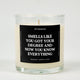 Smells Like You Got Your Degree And Now You Know Everything Graduation Glass Candle
