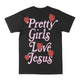 Pretty Girls Love Jesus Graphic Tee