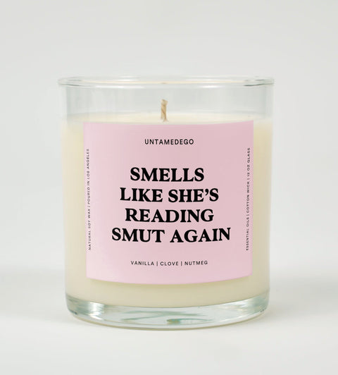 Smells Like She's Reading Smut Again Glass Candle