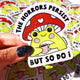 The Horrors Persist – Frog Mushroom Glitter Vinyl Sticker