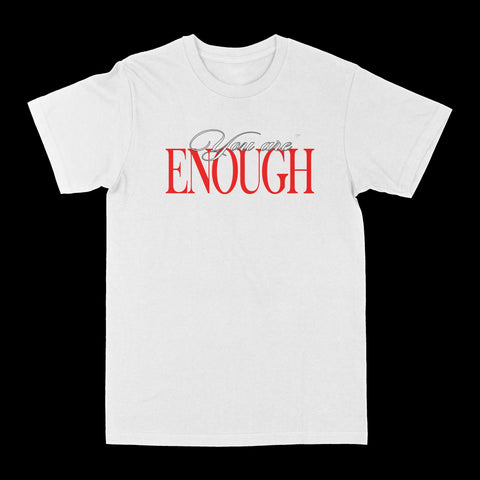 You Are Enough Graphic Tee