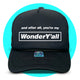 WonderY'all Trucker Hat