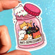 OOPSIE STICKER- Anti-Depressants Cats Sticker – Cute Kawaii Glitter Vinyl Sticker