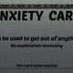 Anxiety Excuse Card