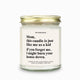 This Candle Is Just Like Me As A Kid Funny Candle