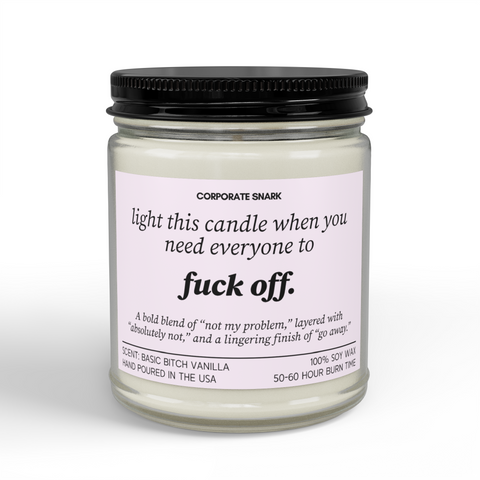 Light This Candle When You Need Everyone To F' Off
