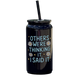 Others Were Thinking It Tumbler