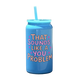 That Sounds Like A You Problem Tumbler