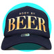 Body by Beer Trucker Hat