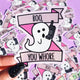 Boo You Whore Halloween Sticker
