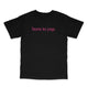Born To Yap Custom Printed T-Shirt