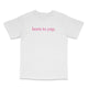 Born To Yap Custom Printed T-Shirt