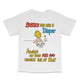 Bosses Are Like A Diaper Custom Printed T-Shirt