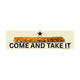 Come and Take it (Sub Sandwich)