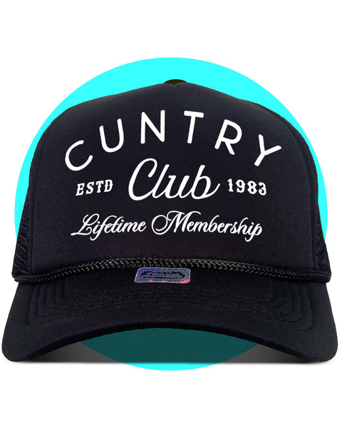 Cuntry Club Lifetime Membership Trucker Hat