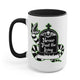 Never Trust The Living Halloween Mug