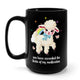 You Have Exceeded The Limits Of My Medication Mug