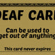 Deaf Card