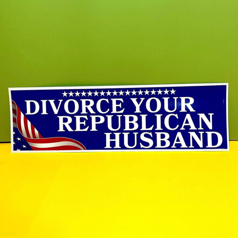Divorce Your Republican Husband