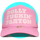Dolly Fuckin' Parton Trucker Hat