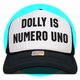 Dolly is Numero Uno Trucker Hat