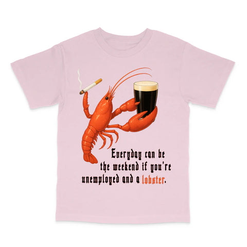 Everyday Can Be The Weekend Custom Printed T-Shirt