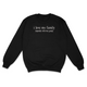 I Love My Family Sweatshirt