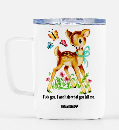 I Won't Do What You Tell Me Mugs