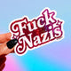 Anti-Nazi Sticker – Holographic Glitter Vinyl – Bold Political Protest Vinyl Sticker