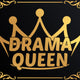 Gold Drama Queen