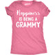 Funny Pink Happiness Is Being A Grammy Womens T Shirt Nerdy Mother's Day Grandmother Tee