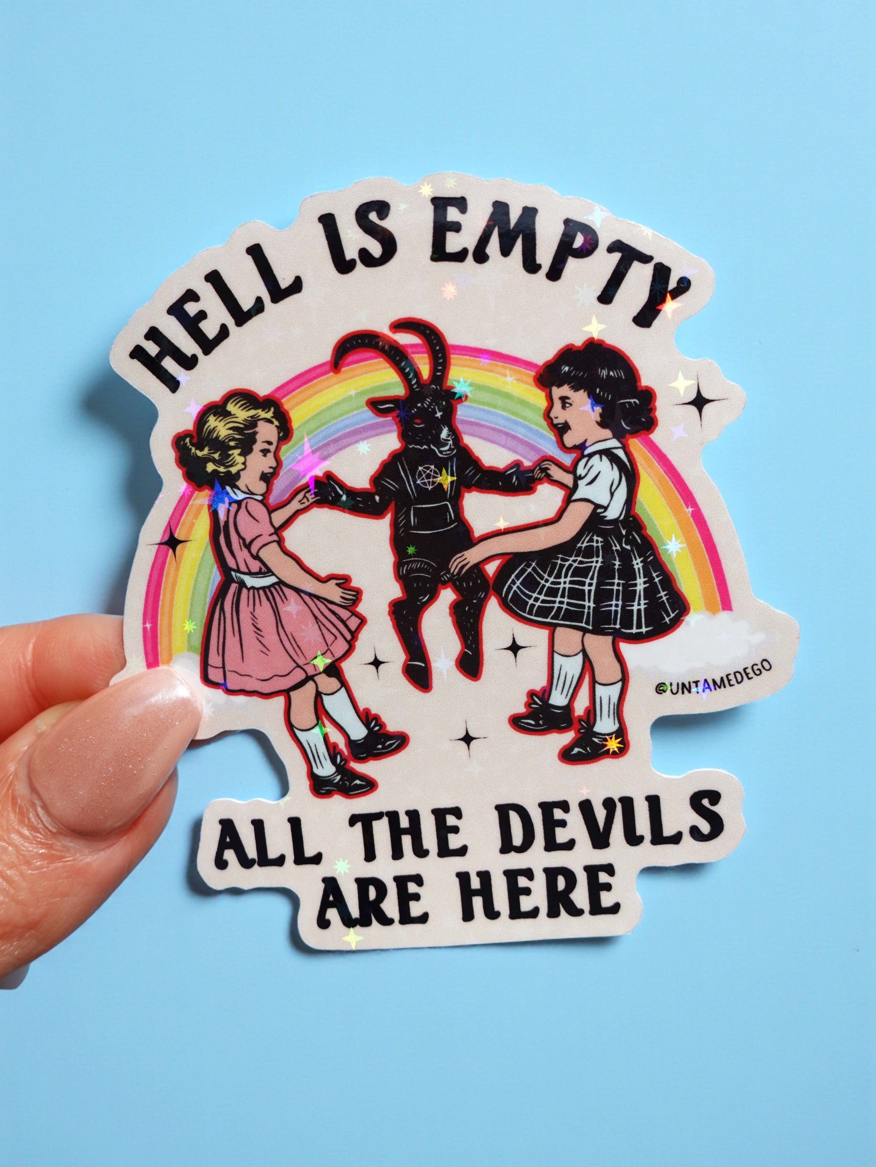 Shell Hell Parody Sticker Hell Is Empty All the Devils Are Here Sticker – Retro Occult Rainbow H ...