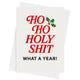 Ho Ho Holy Shit Card | Funny Christmas Greeting Card