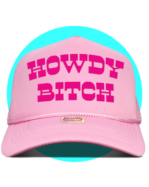Howdy Bitch Trucker Hat
