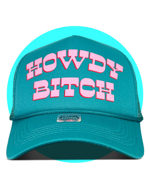 Howdy Bitch Trucker Hat