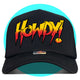 I'm all Out of Howdy Trucker Hat