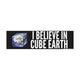 I Believe in CUBE Earth