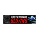 I Lost Everything to Gloving