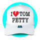 I Love Tom Petty Trucker Hat