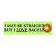 I May Be Straight, but I Love Bagels