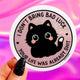 I Don't Bring Bad Luck Your Life Was Already Shit Holographic Glitter Vinyl Sticker