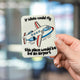 IMPERFECT - If Idiots Could Fly Sticker