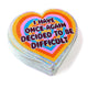 Holographic Glitter Heart Sticker- I Have Once Again Decided to Be Difficult Sticker