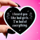 Funny Vinyl Sticker – Bad at Everything – Heart Shaped Waterproof Sad Girl Decal