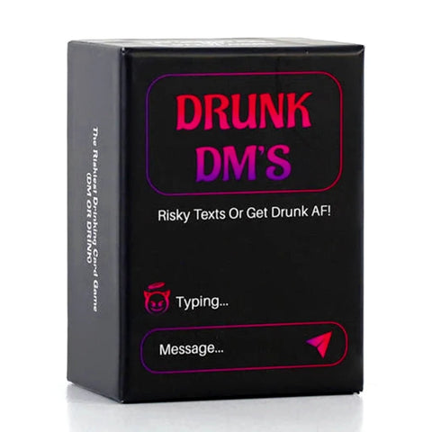 Drunk Dm's